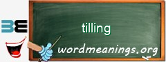 WordMeaning blackboard for tilling